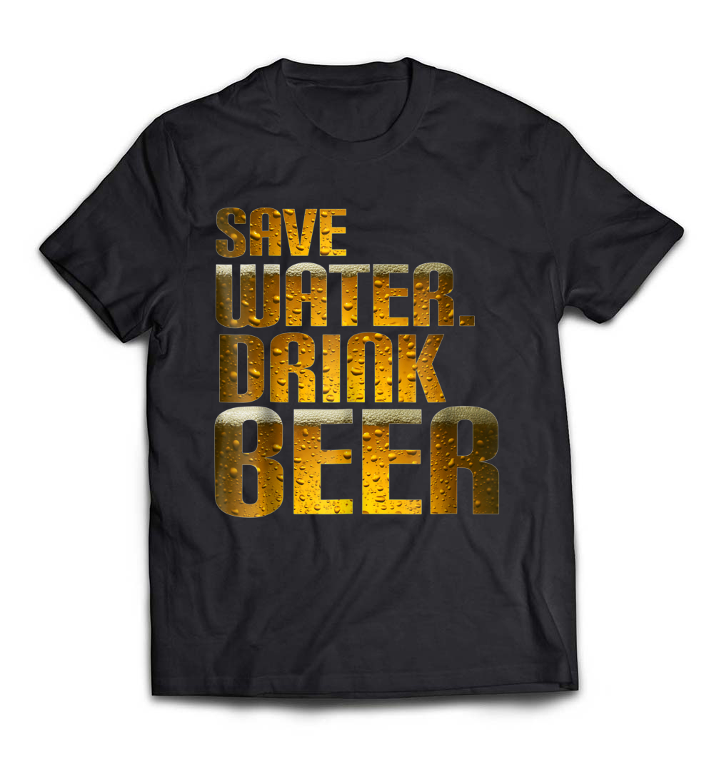 “Save Water, Drink Beer” T-Shirt – A Fun and Casual Tee for Beer Lovers